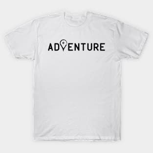 Adventure is the Location T-Shirt